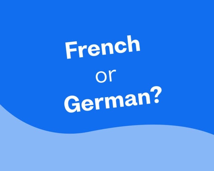 Вы должны изучать французский или немецкий?