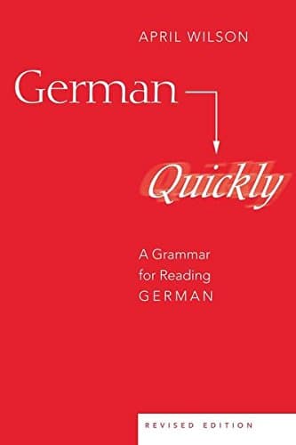 Быстрый немецкий: грамматика для чтения по-немецки (изучение американского университета)